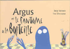 Argus et le fantôme de la bouteille