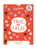 True or False