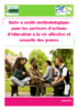 Boite à outil méthodologique pour les porteurs d'actions d'éducation à la vie affective et sexuelle des jeunes