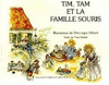 Tim, Tam et la famille souris