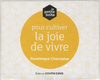 La petite boite pour cultiver la joie de vivre