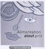 Alimentation atout prix