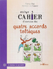 Petit cahier d'exercices des quatre accords toltèques