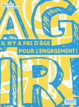 Agir ! il n'y a pas d'âge pour l'engagement
