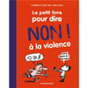 Le petit livre pour dire non à la violence
