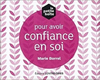 La petite boite pour avoir confiance en soi