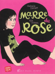 Marre du rose