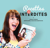 Recettes soi-disant interdites