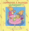 J'apprends à manger sainement