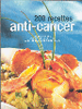200 recettes anti-cancer
