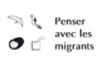 Penser avec les migrants