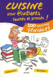 Cuisine pour étudiants fauchés et pressés !