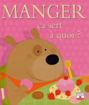 Manger, ça sert à quoi ?