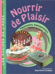 Nourrir de plaisir