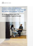 Consommation de substances psychoactives durant l'apprentissage : Des pistes pour prévenir et réagir