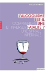 L'alcoolisme est-il une fatalité ?
