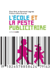 L'école et la peste publicitaire