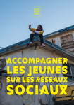 Accompagner les jeunes sur les réseaux sociaux
