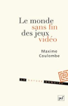 Le monde sans fin des jeux vidéo