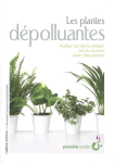 Les plantes dépolluantes