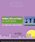 Mobilités actives au quotidien