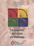 La mobilité des aînés en Wallonie