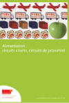 Alimentation : circuits courts et circuits de proximité