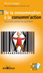 De la consommation à la consomm'action