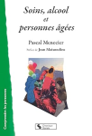 Soins, alcool et personnes âgées