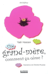 Une grand-mère, comment ça aime ?