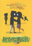 Quel bazar, la famille ?!