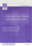 Une place pour chacun, une place pour tous