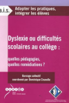 Dyslexie ou difficultés scolaires au collège