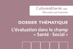 L'évaluation dans le champ "Santé - Social"