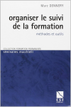 Organiser le suivi de la formation