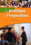 La pratique de l'exposition